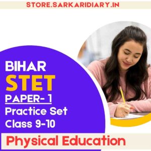Bihar STET Physical Education (Class 9–10) – Solved Papers & Practice Sets